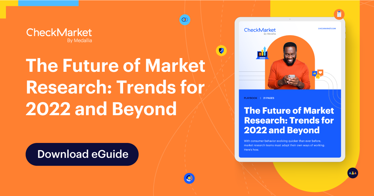 E Guide Market Research Trends For 2022 Checkmarket E Guide Market Research Trends For 2022 Checkmarket